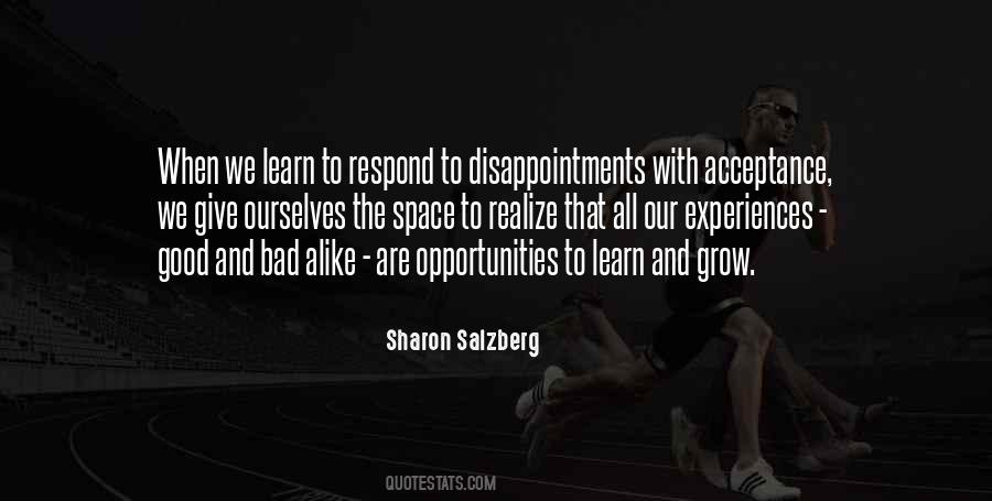 Opportunities To Learn Quotes #1503904