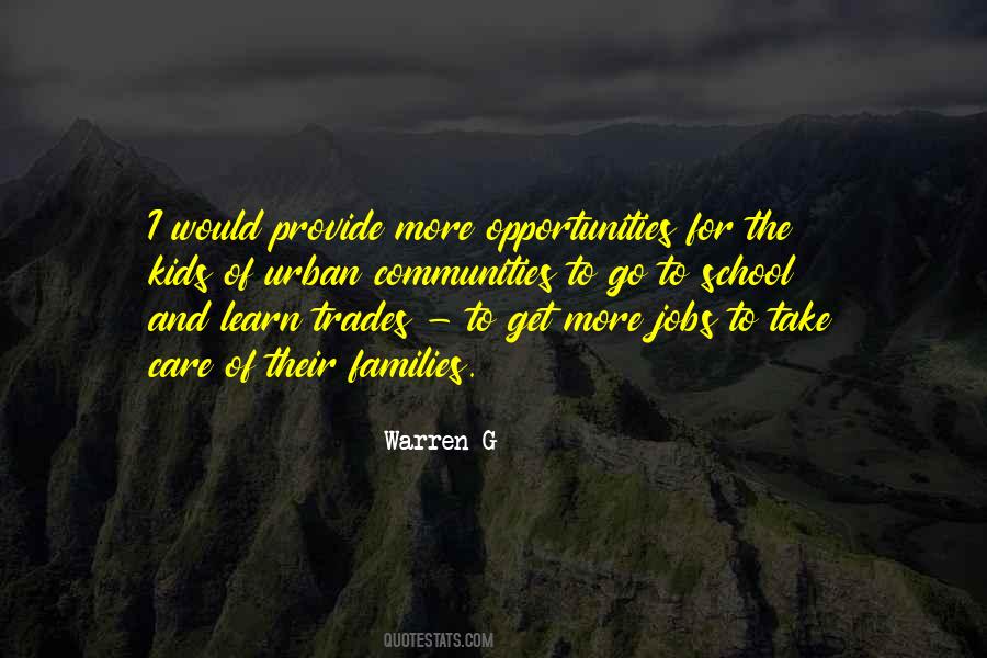 Opportunities To Learn Quotes #1813515