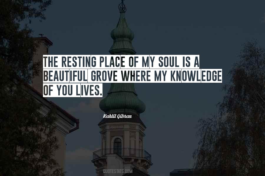 Quotes About A Place You Love #139576