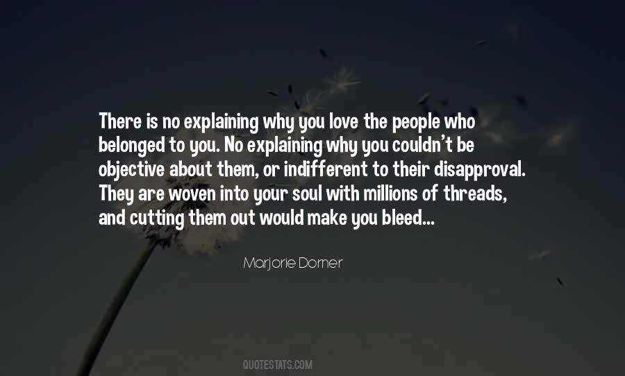 Quotes About Explaining Love #1011045