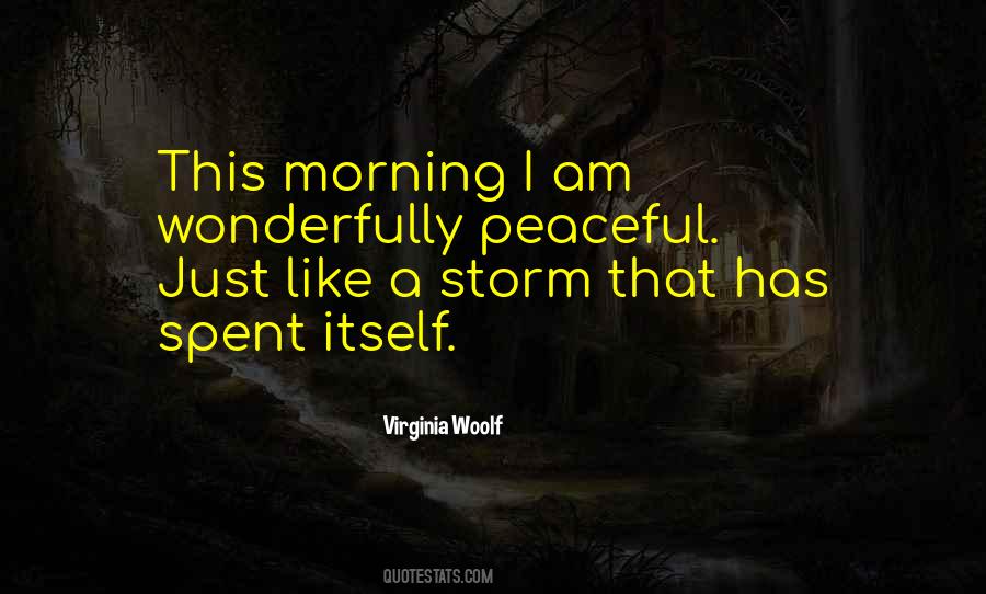 Quotes About Peaceful Morning #1068752