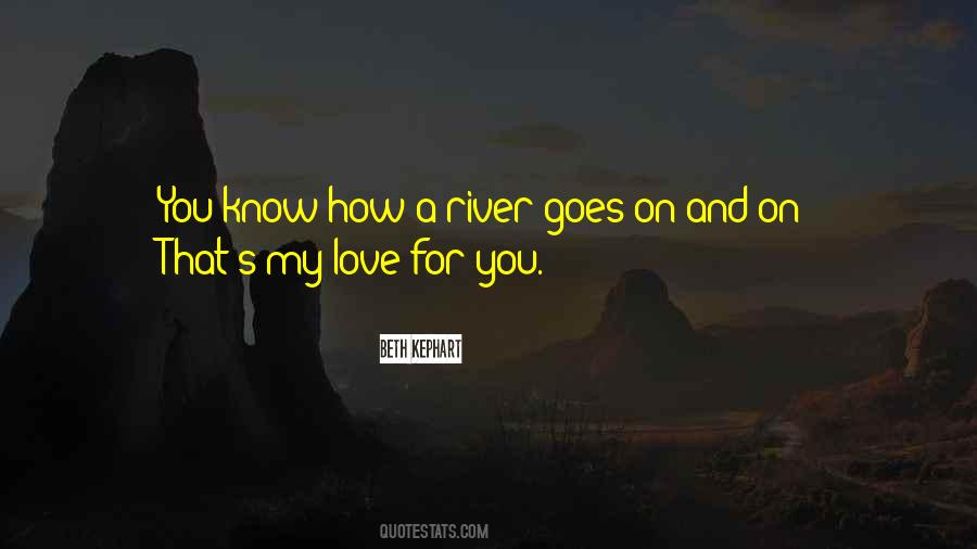 Quotes About My Love For You #188920