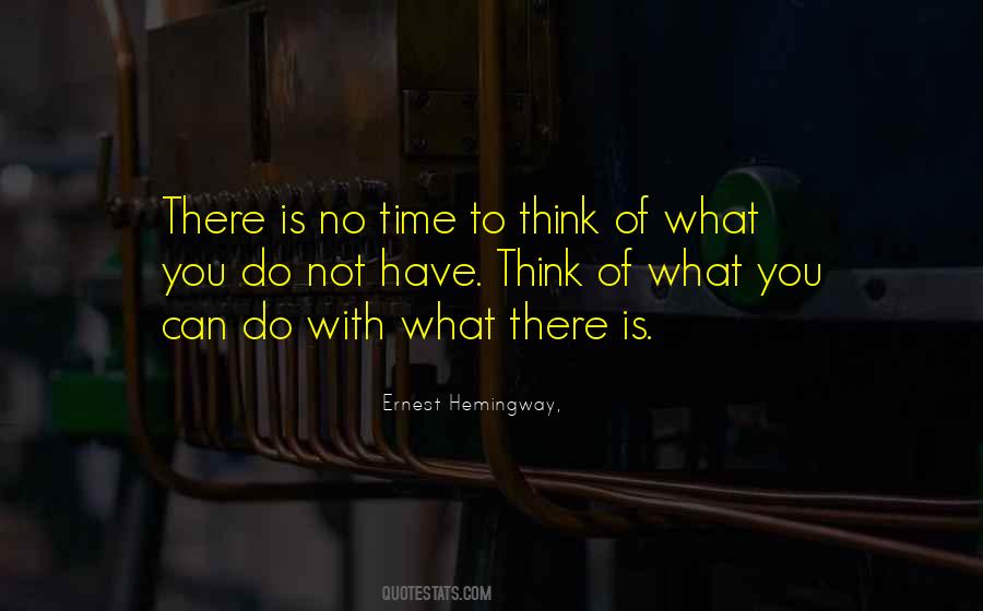 Quotes About Time To Think #1175227