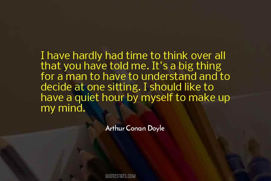 Quotes About Time To Think #1264499