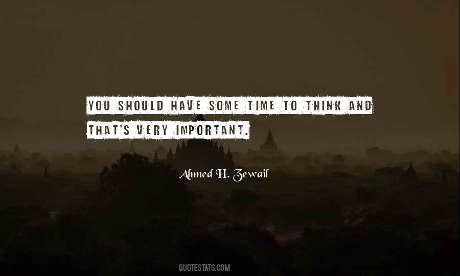 Quotes About Time To Think #1299934