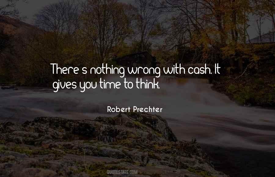 Quotes About Time To Think #1600644