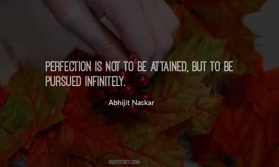 Quotes About Unattainable Perfection #716879