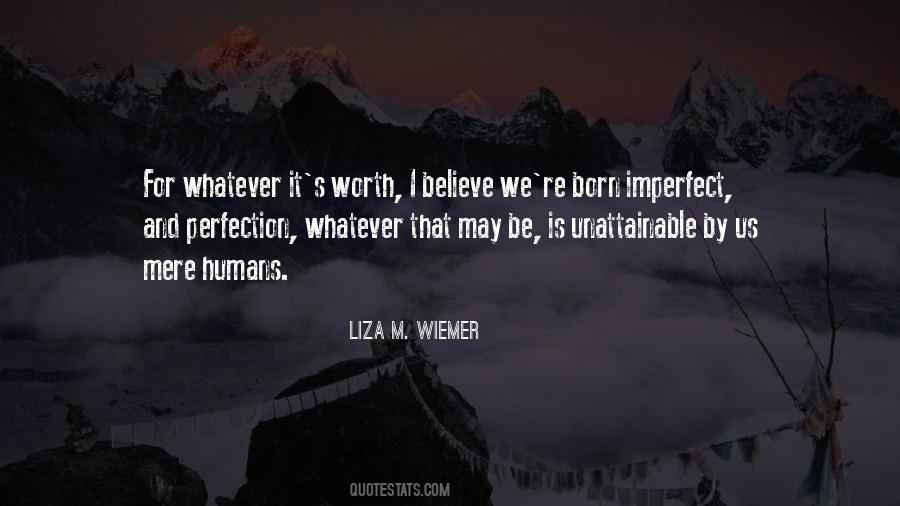 Quotes About Unattainable Perfection #992531