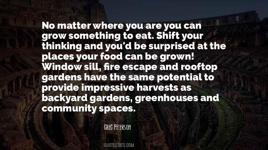 Quotes About Community Gardens #1030401