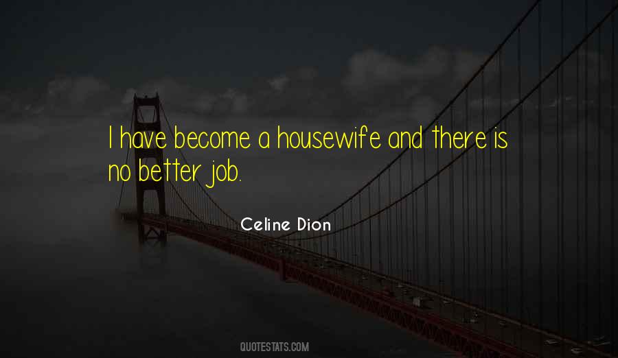 Quotes About A Housewife #1570349