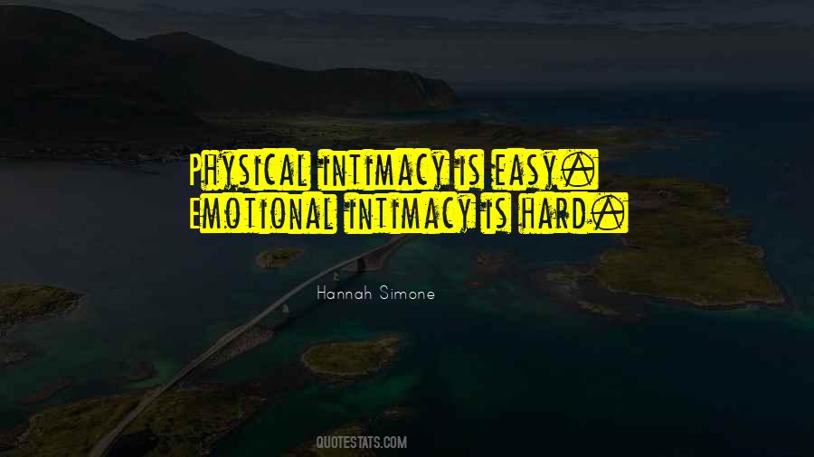 Physical Intimacy Quotes #1264795