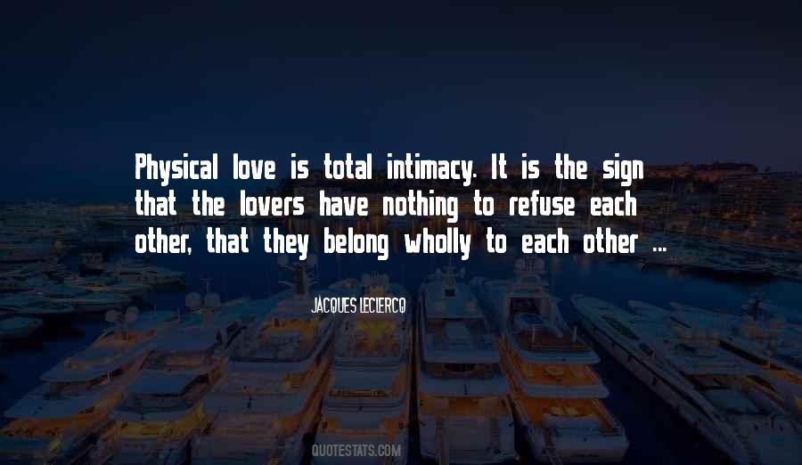 Physical Intimacy Quotes #871058