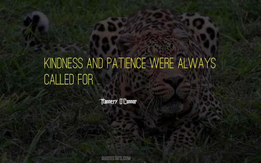 Quotes About Patience And Kindness #1760426