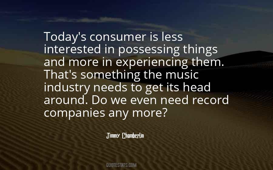 Consumer Needs Quotes #565166