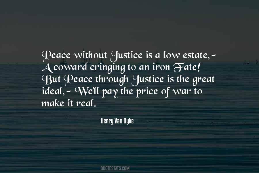 Quotes About Peace Without War #1339961