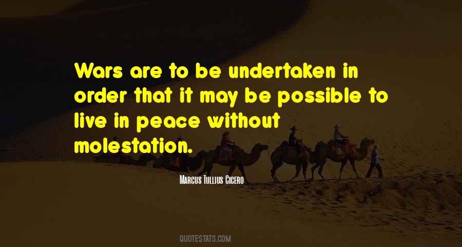 Quotes About Peace Without War #1639888