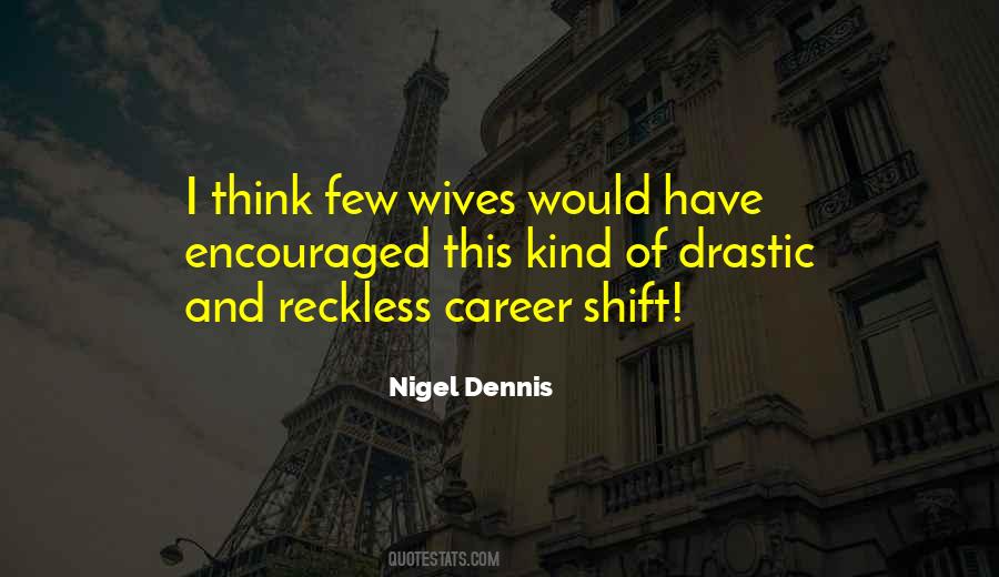 Quotes About Wives #1219257