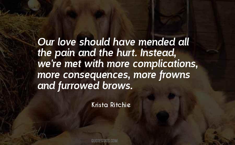Hurt The Ones We Love Quotes #25123