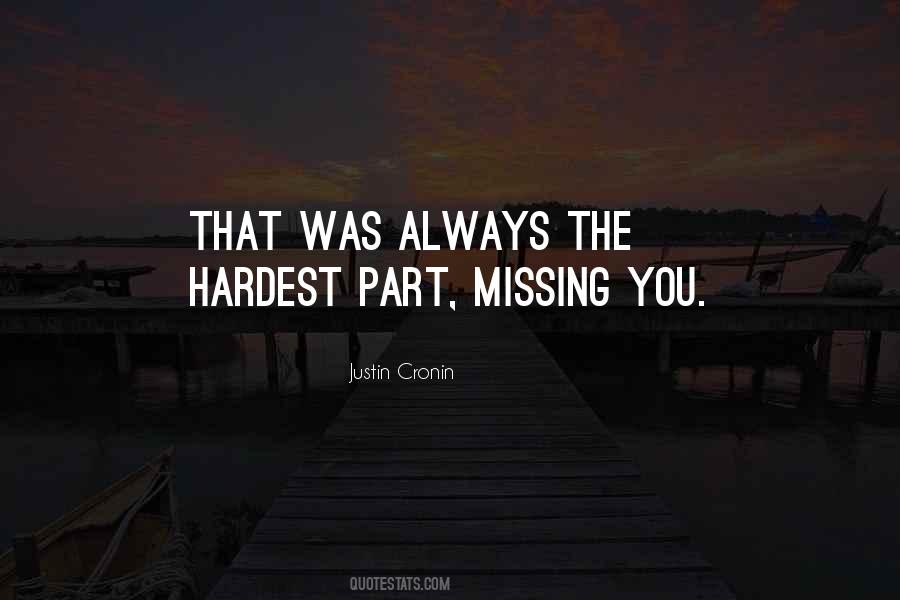 Quotes About Missing You #1567010