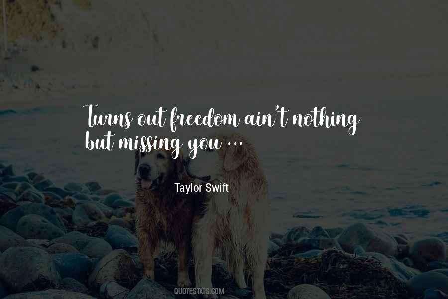 Quotes About Missing You #185942