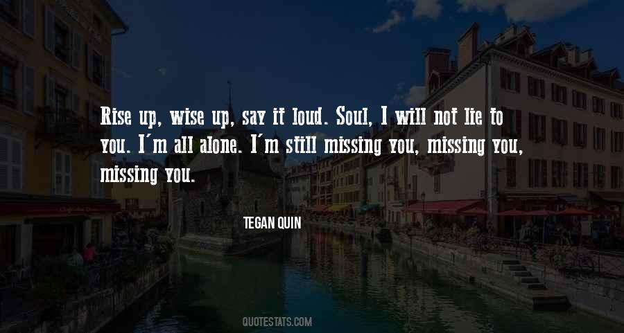 Quotes About Missing You #418056