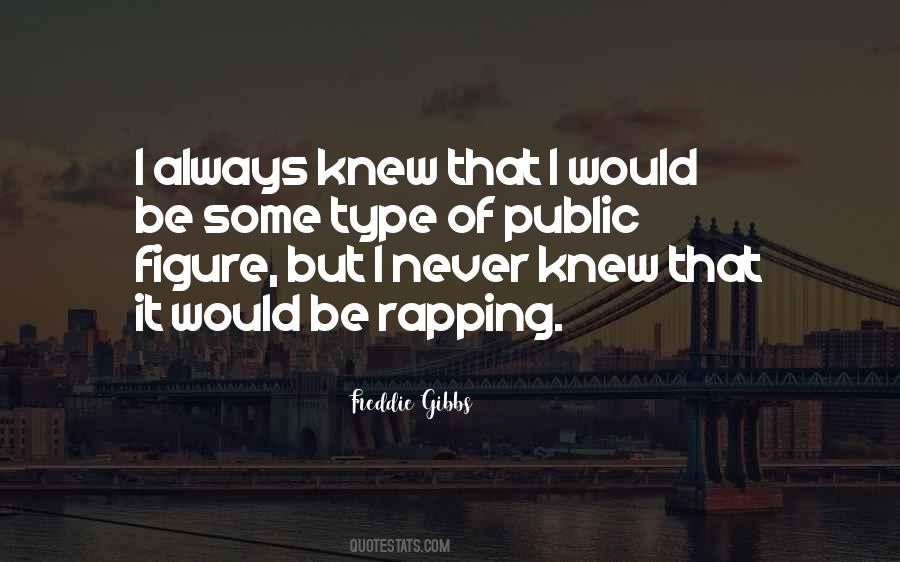 Quotes About Rapping #787461
