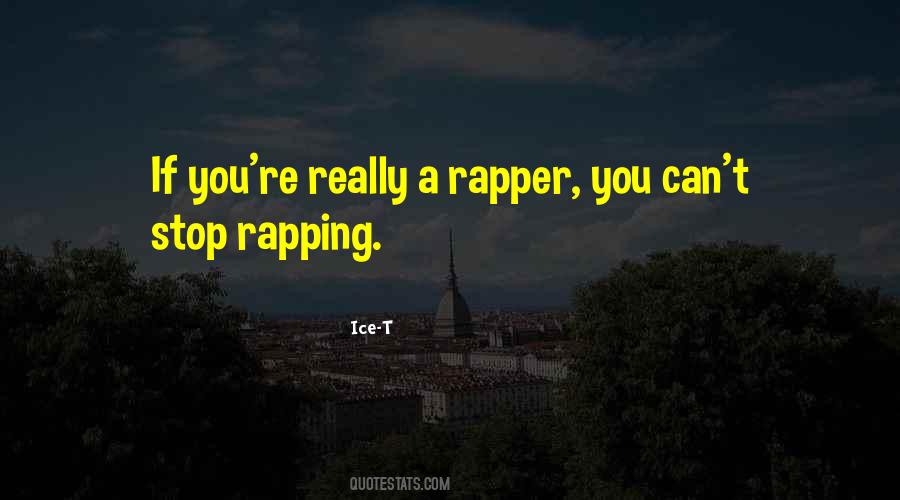 Quotes About Rapping #969708