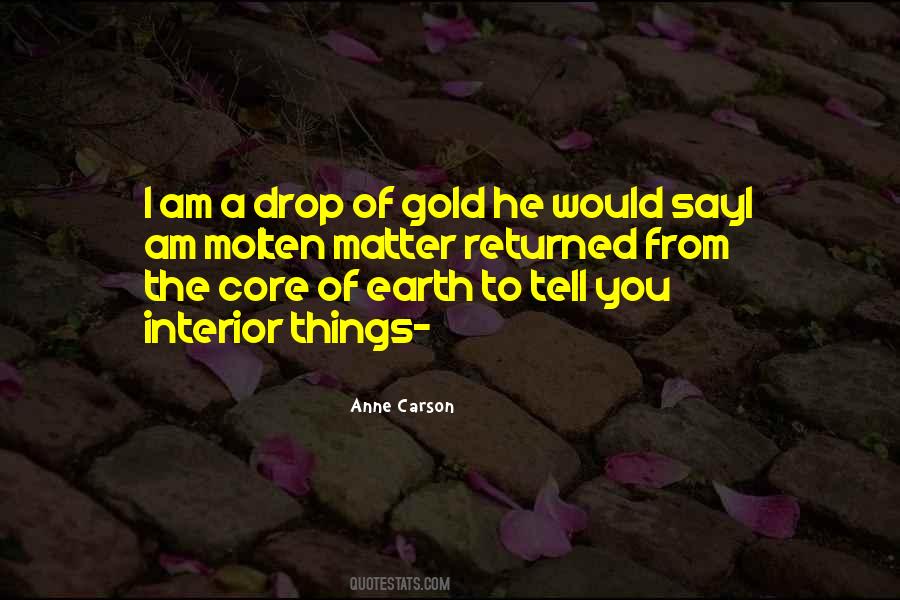 Carson Gold Quotes #208950