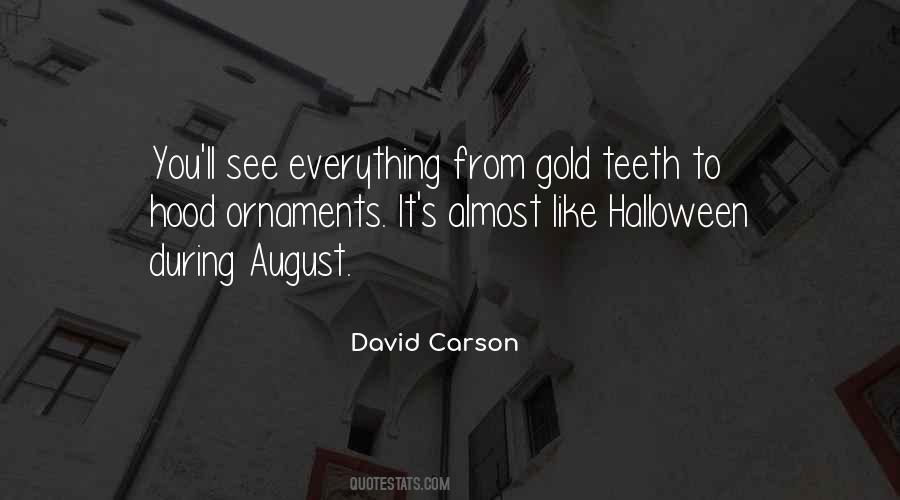 Carson Gold Quotes #917241