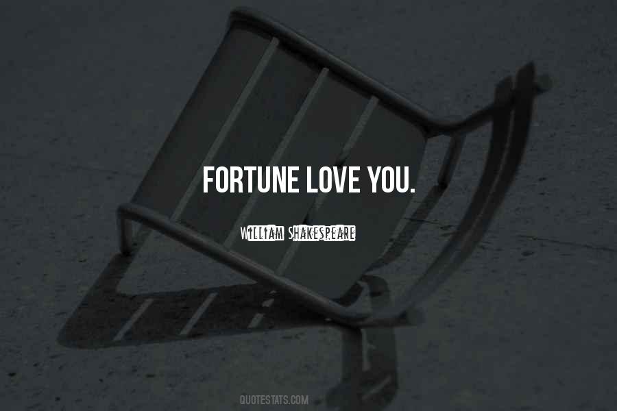 Love Fortune Quotes #1696232