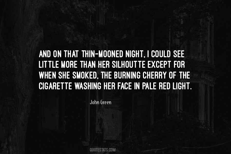 Light The Night Quotes #127988