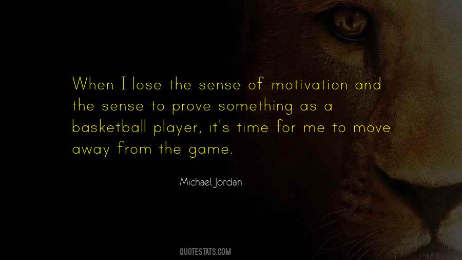 Quotes About A Basketball Game #543259