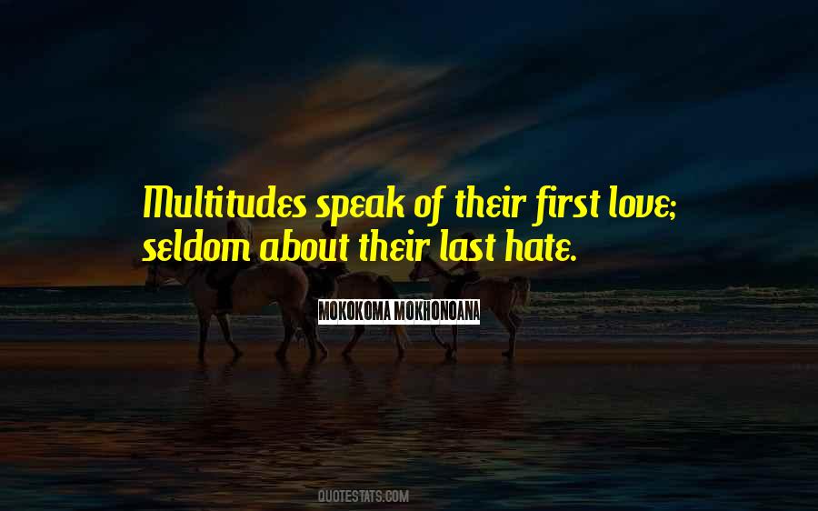 Quotes About Multitudes #1107587