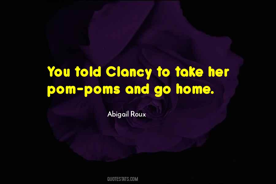 Quotes About Pom Poms #1093782