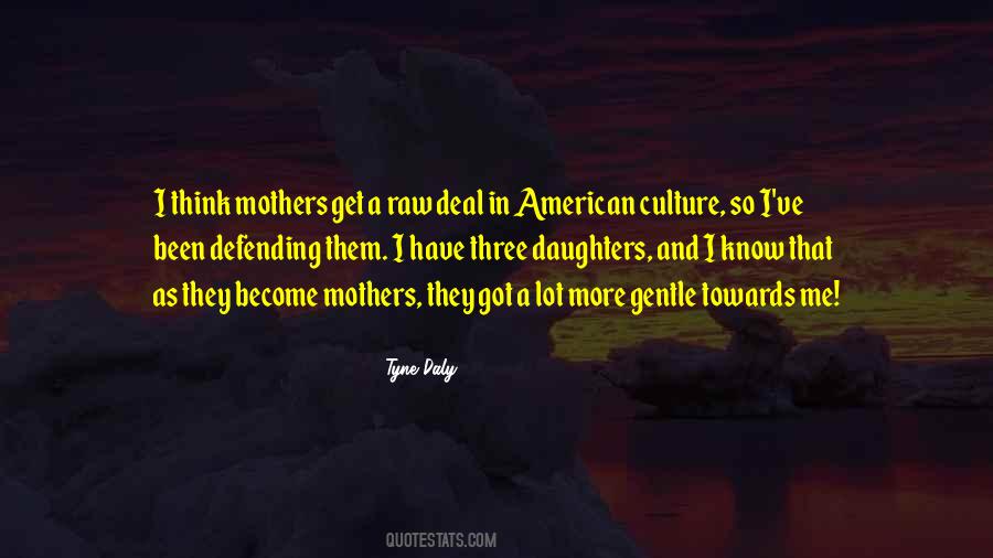 Quotes About Daughters And Mothers #617659