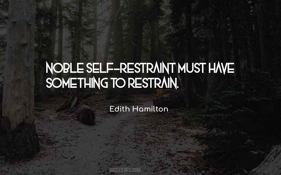 Quotes About Self Restraint #850614