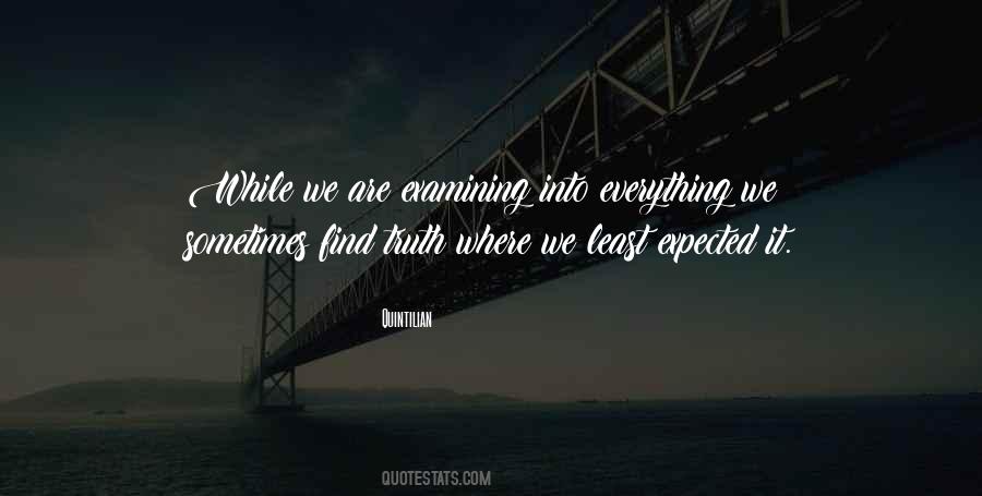 Quotes About Examining #1012886