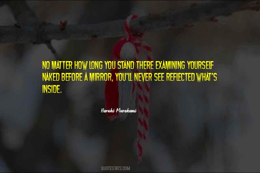 Quotes About Examining #1325193