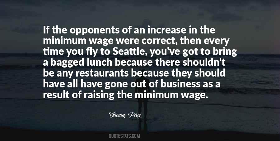 Quotes About Minimum Wage Increase #821009