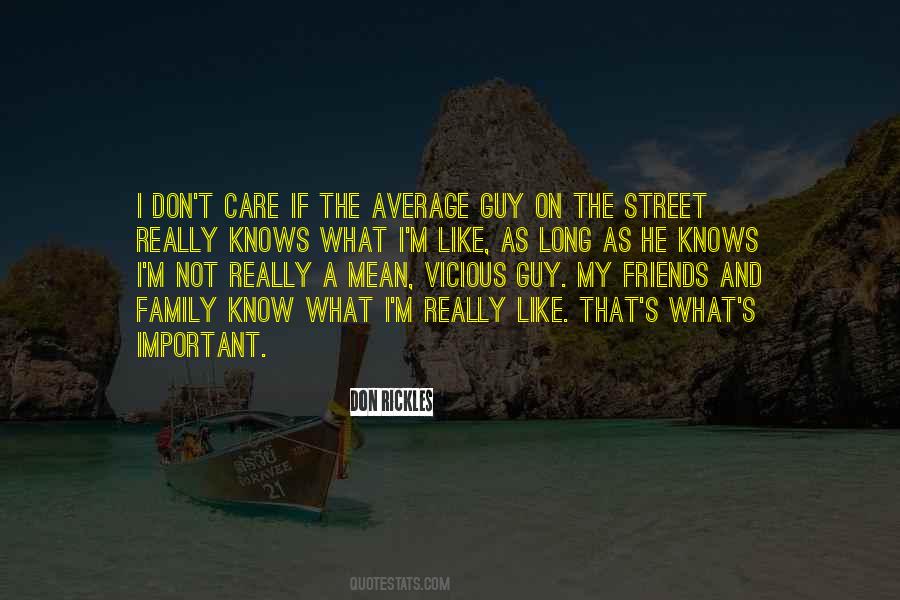 Quotes About Friends Who Don't Care #171330