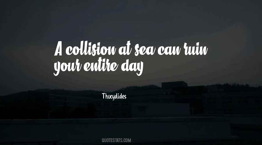 Quotes About Collision #230252