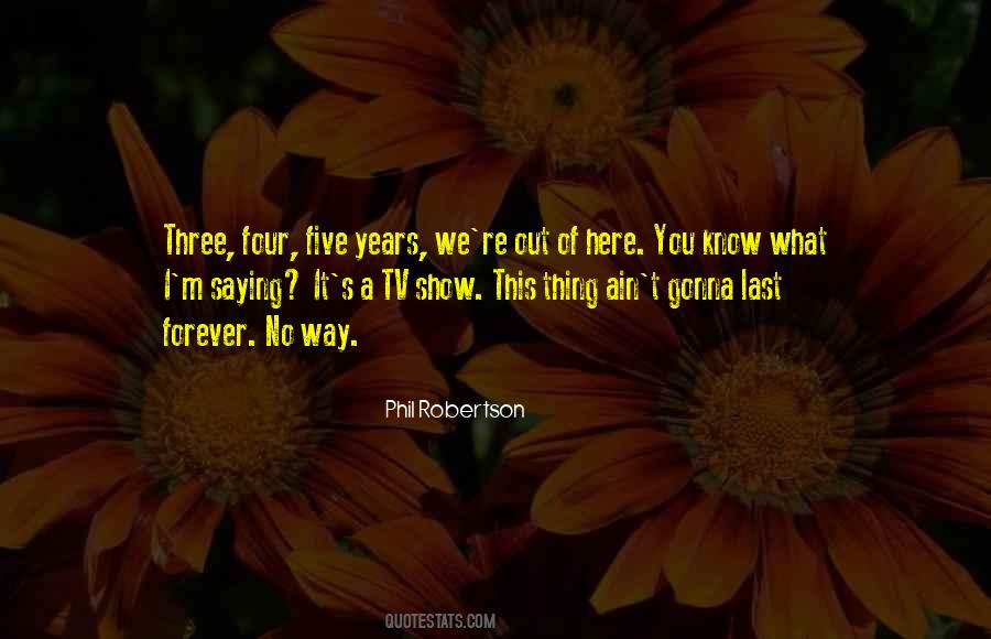 Last Five Years Quotes #1497297