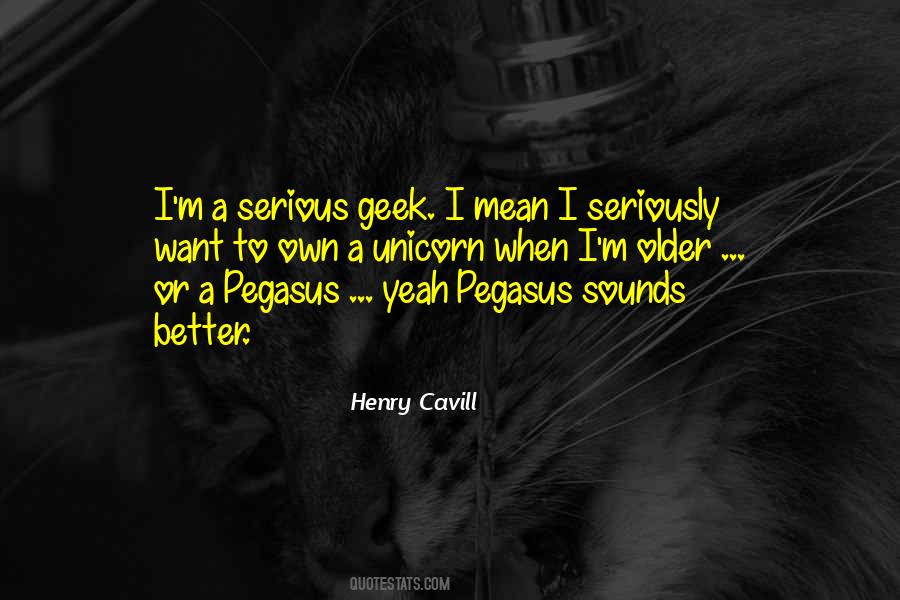 Quotes About Pegasus #434475