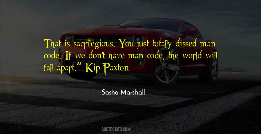 Quotes About Sacrilegious #1032774