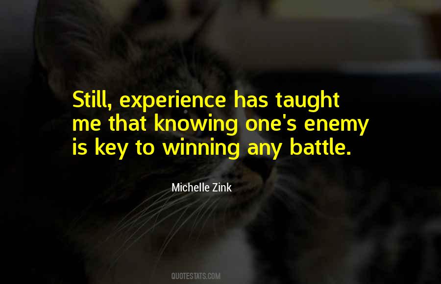 Quotes About Knowing Your Enemy #1447925