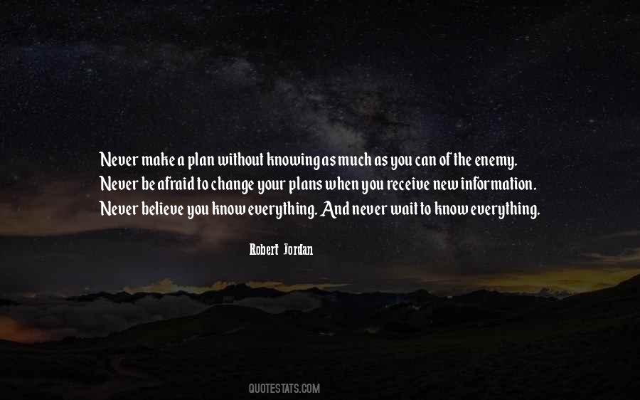 Quotes About Knowing Your Enemy #1462834