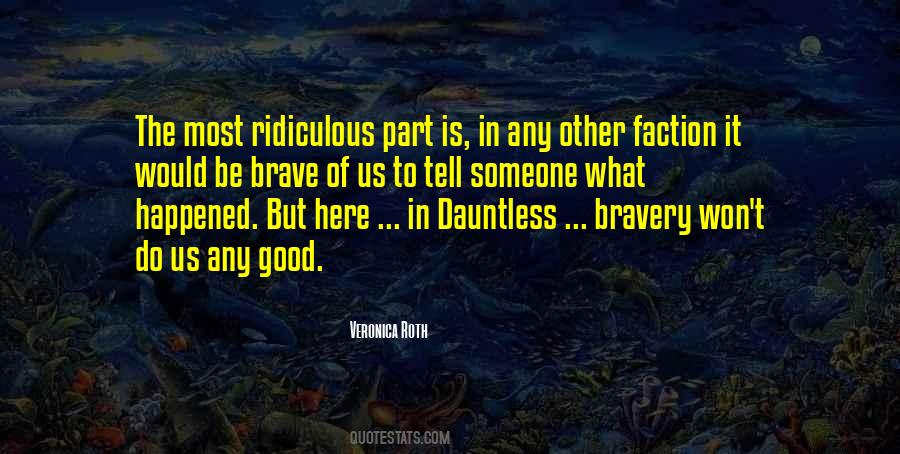 Quotes About Dauntless #1462657