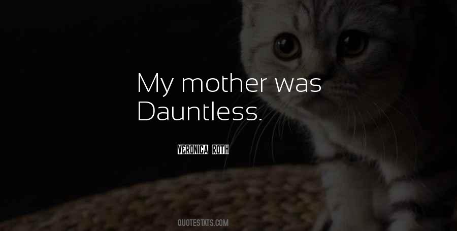 Quotes About Dauntless #179074
