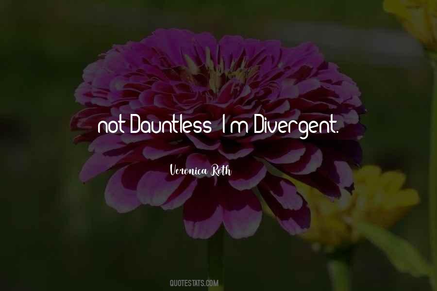 Quotes About Dauntless #368460