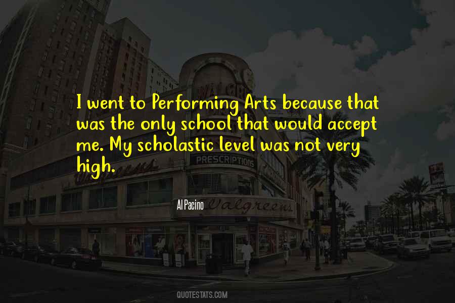 Quotes About Performing Arts #1067411